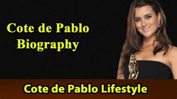 Cote de Pablo Biography, Age, Height, Husband, Net Worth, Family
